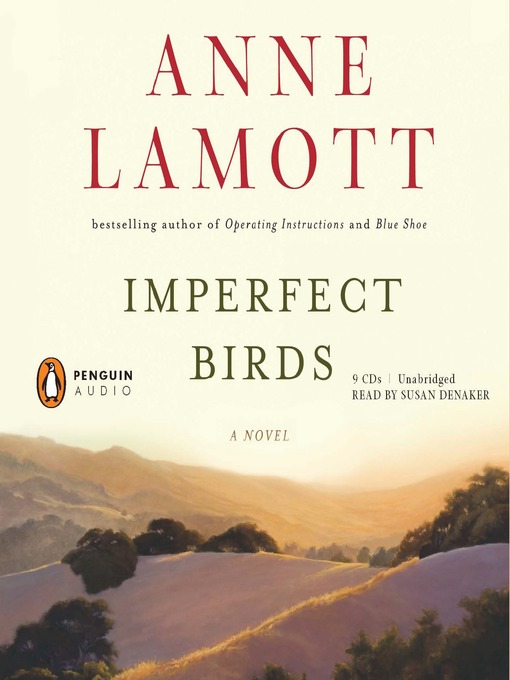 Title details for Imperfect Birds by Anne Lamott - Available